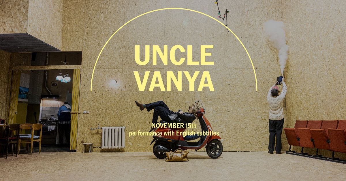 Uncle Vanya I with English subtitles