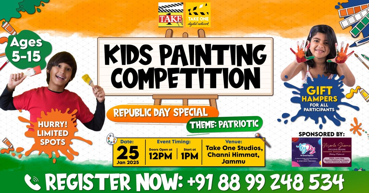 Take One Presents Kids Painting Competition: Republic Day Patriotic theme