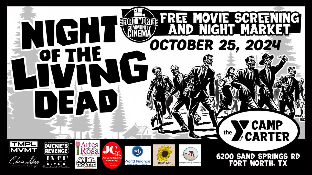 NIGHT OF THE LIVING DEAD - FREE MOVIE + NIGHT MARKET