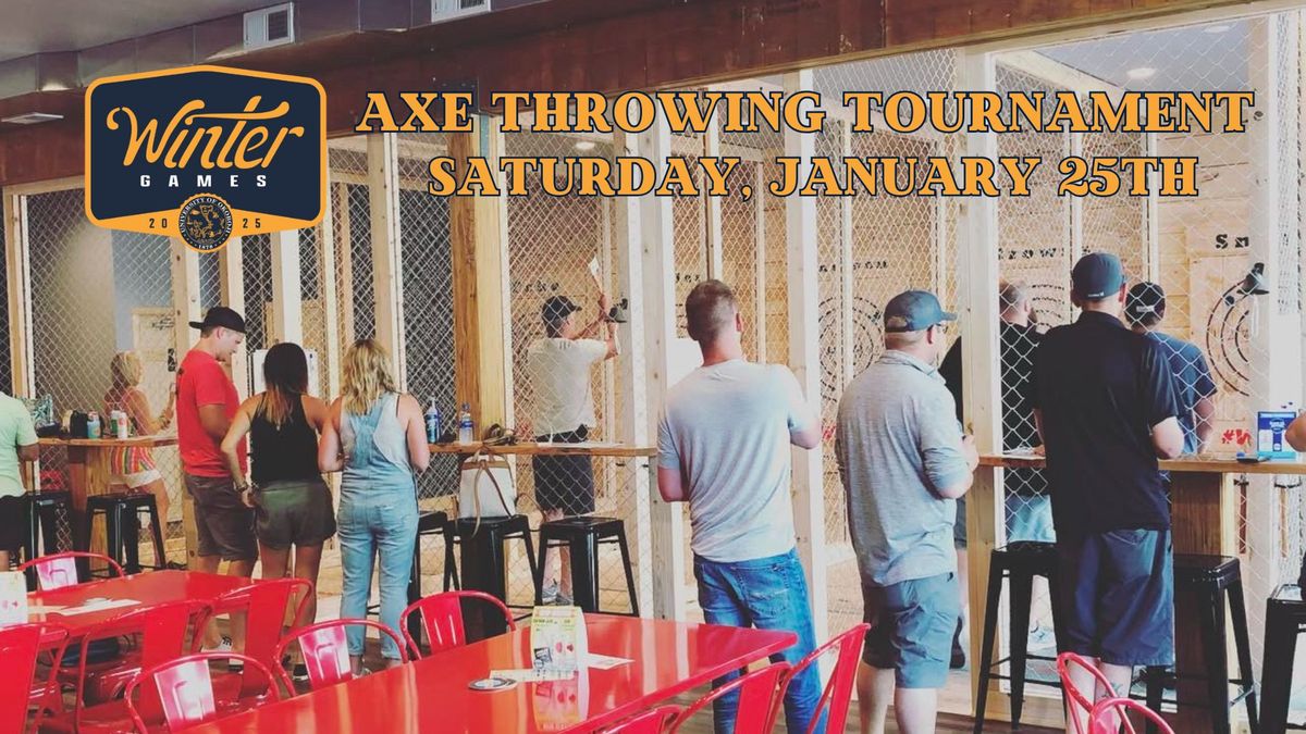 Winter Games Axe Throwing Tournament- 10 for $10