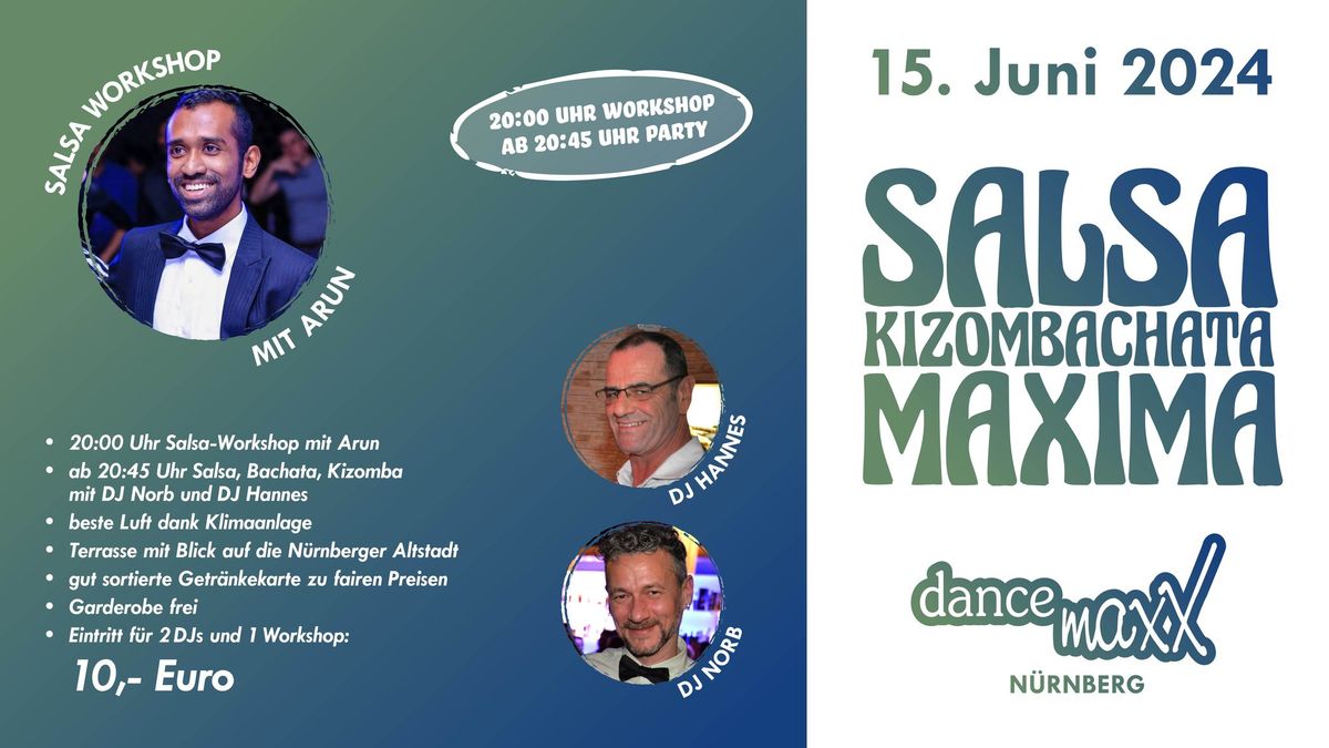 SALSA MAXIMA \u2013 die Salsa-Bachata-Kizomba-Party f\u00fcr das maxXimale Tanzvergn\u00fcgen