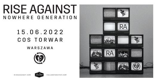 Rise Against \u2022 15 czerwca 2022 \u2022 Warszawa