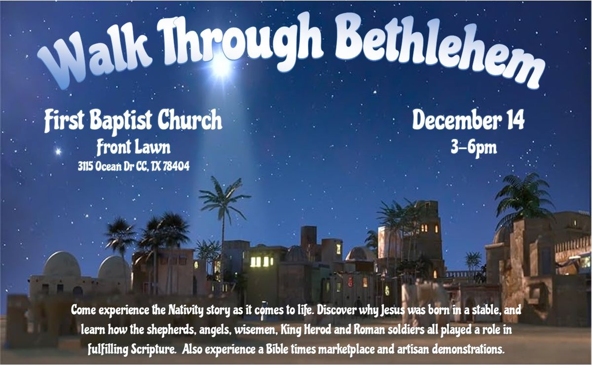 Walk Through Bethlehem