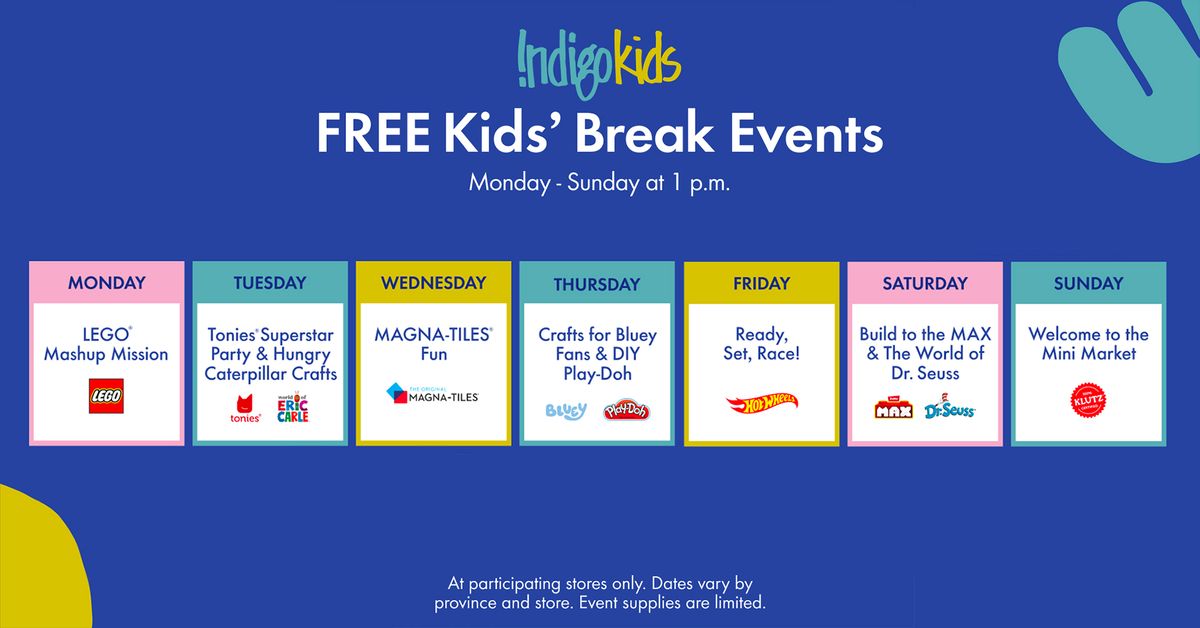 Free Kids\u2019 Break Events at 1pm!