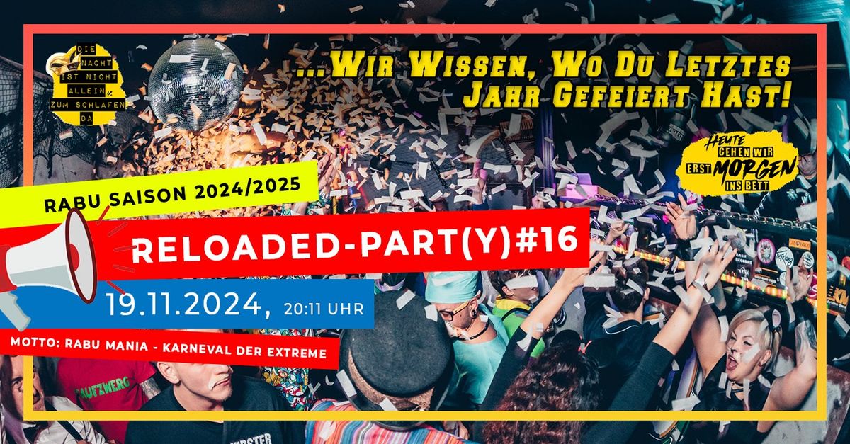 Reloaded Part(y)#16 | Radeburger Carnevals-Club \u2219 19.11. (Ausverkauft)