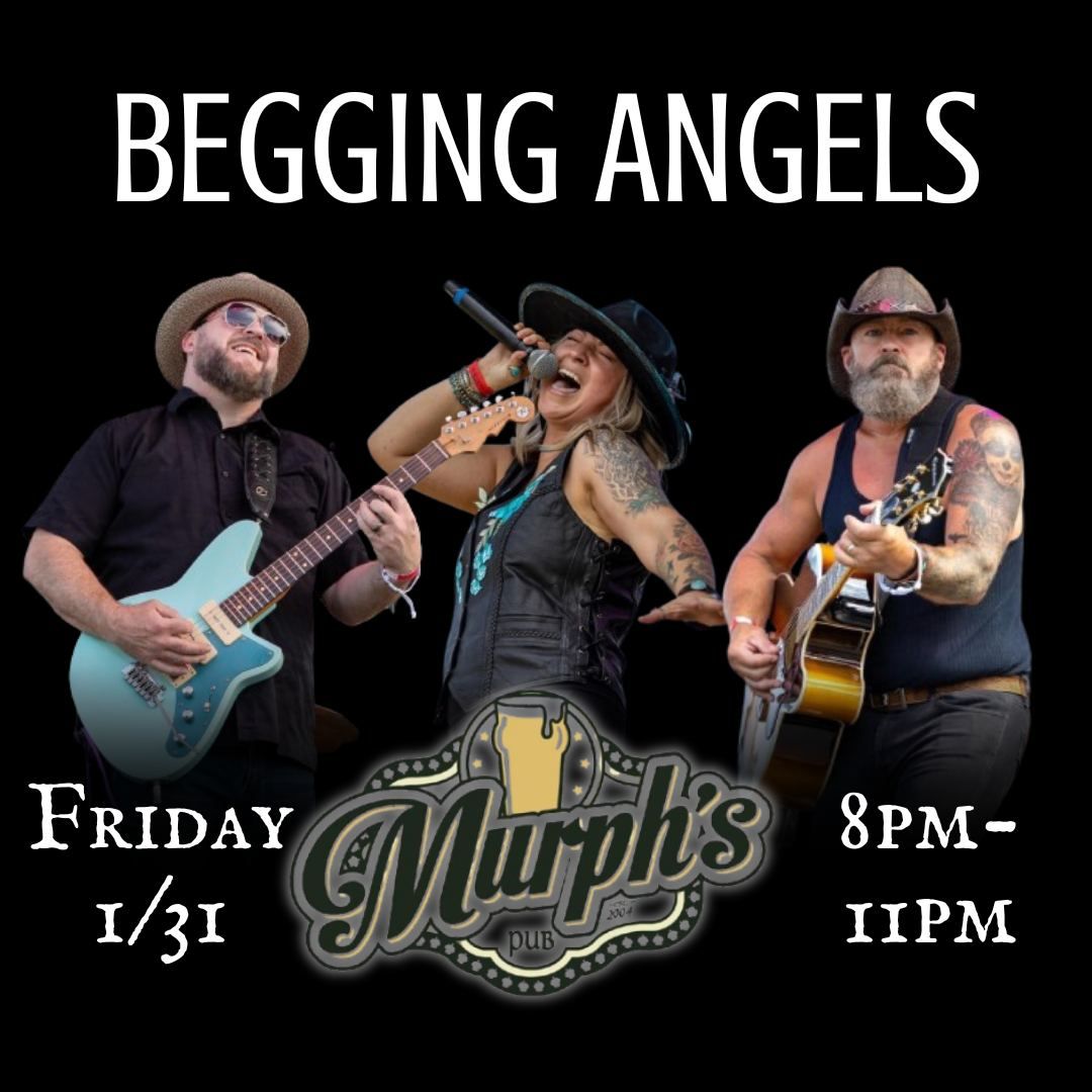 Begging Angels debut at Murph's 