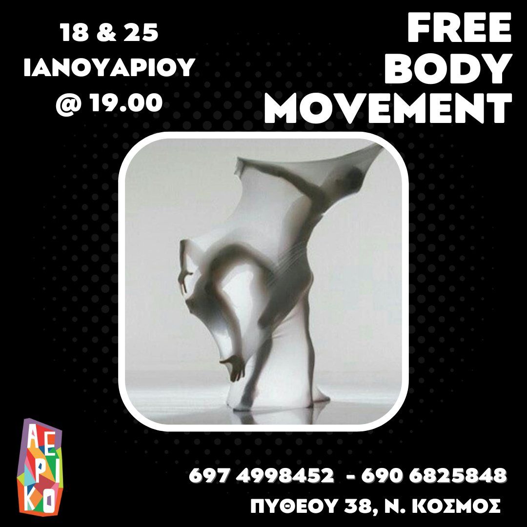 Free Body Movement - Get in Touch with your Body