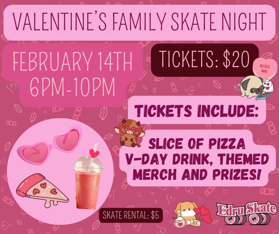 Valentine\u2019s Family Skate Night