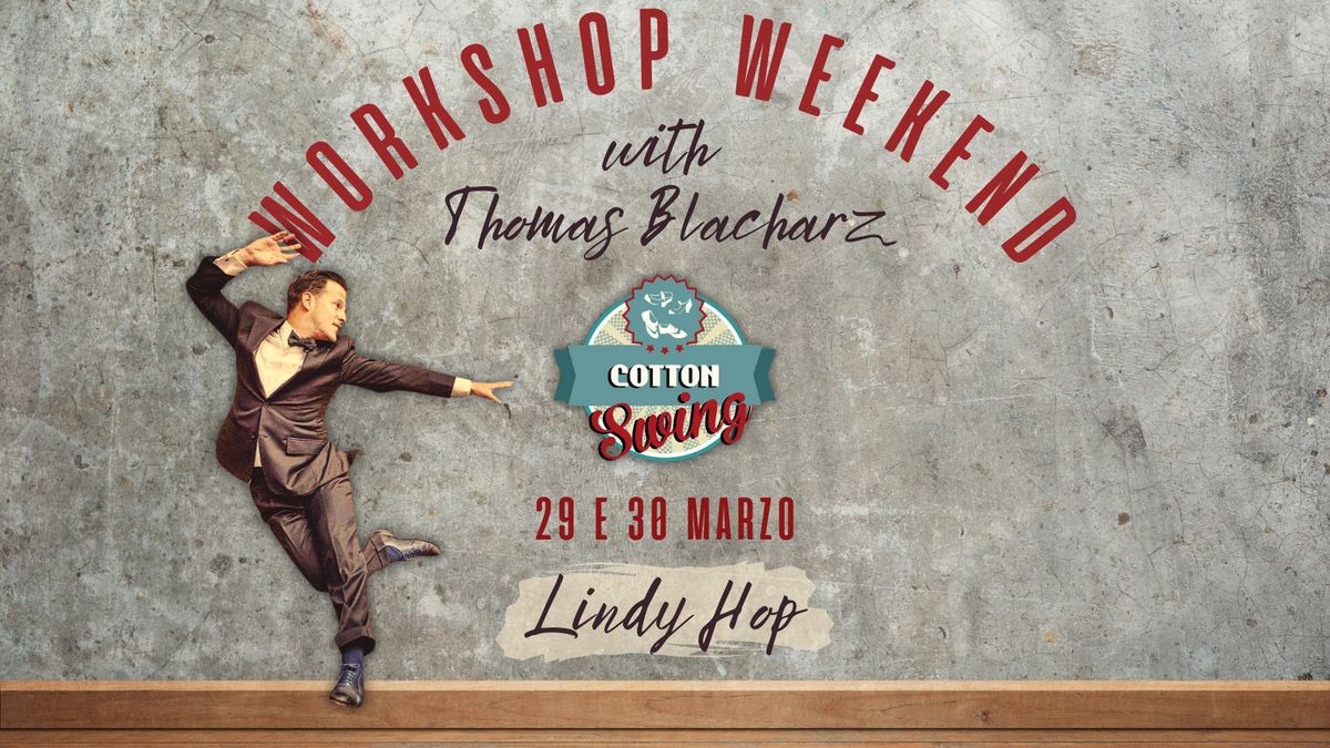 Workshop Weekend con Thomas Blacharz