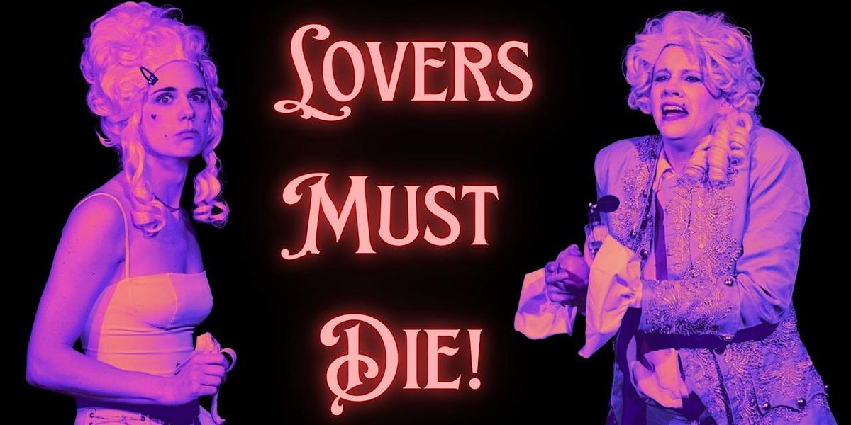 Lovers Must Die