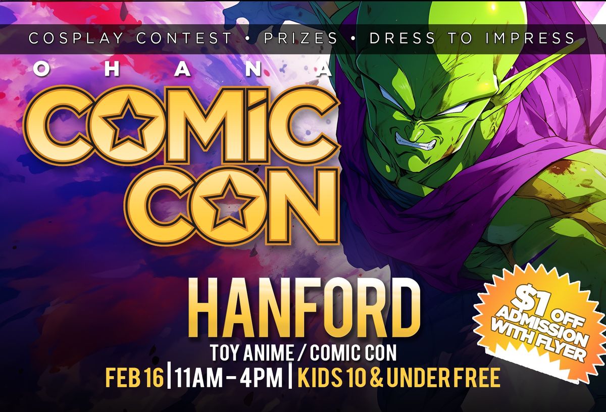 Hanford Toy-Anime-Comic Con