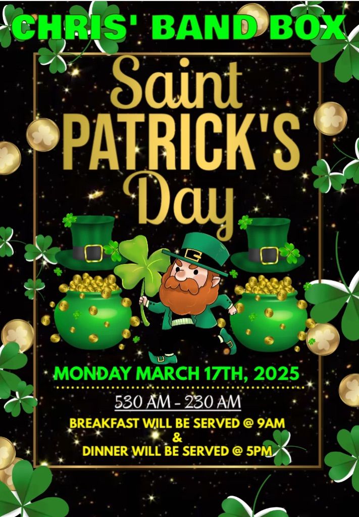 \u2618\ufe0f St. Patrick\u2019s Day Party at Chris\u2019 Band Box