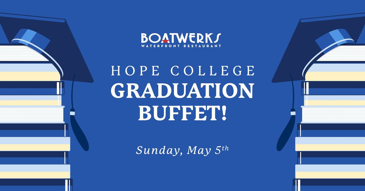Hope Graduation Buffet