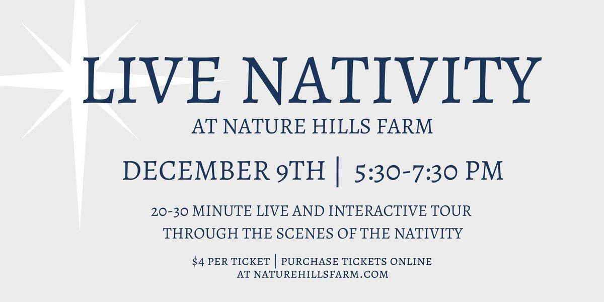 Live Nativity at Nature Hills Farm