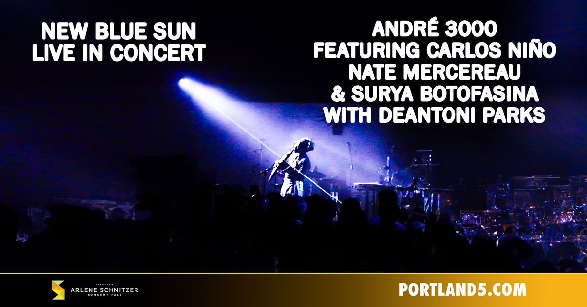 Andr\u00e9 3000: New Blue Sun Live In Concert | Arlene Schnitzer Concert Hall