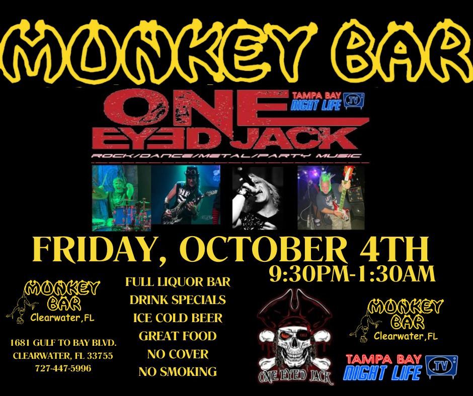 The Monkey Bar Presents One Eyed Jack