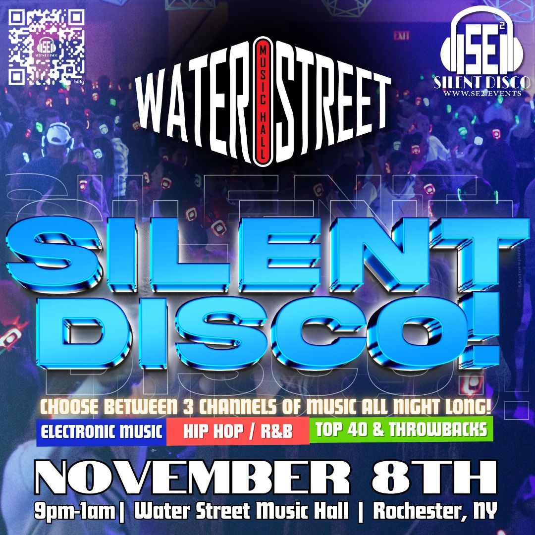 SILENT DISCO at Water Street Music Hall! - 11\/8\/24