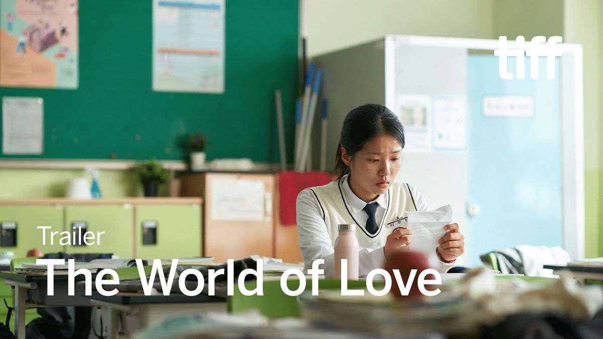 Toronto International Film Festival: The World of Love