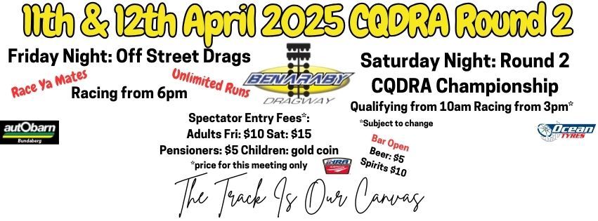 Friday Night Off Street Drags and CQDRA Championship Round 2