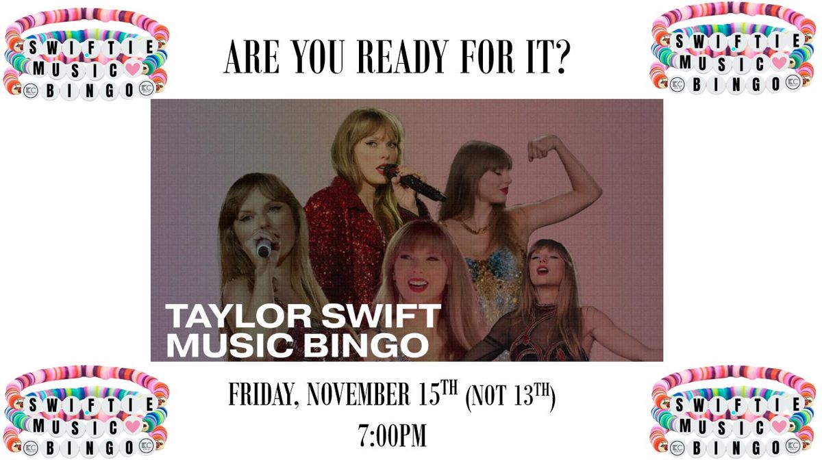 TAYLOR SWIFT Theme Music Bingo Night \ud83d\udc96