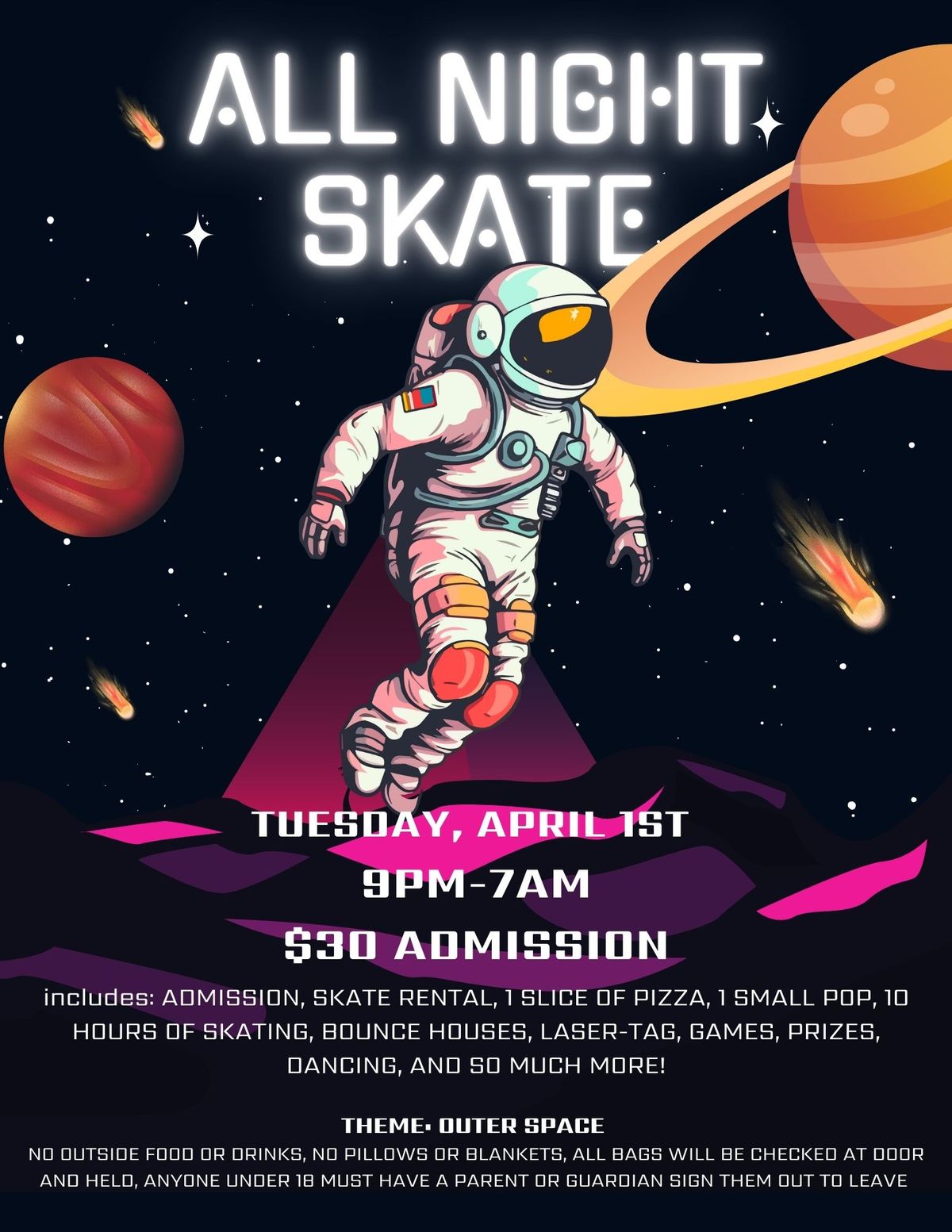 OUTER SPACE ALL NIGHT SKATE 