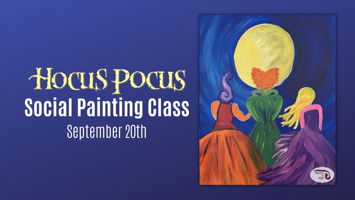 BYOB Painting Class - "Hocus Pocus"