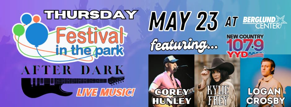 55th Annual Festival in the Park After Dark - Music and Nightlife Day 1 at the Berglund Center 