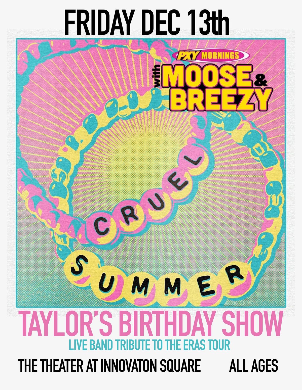 Cruel Summer\u2019s BirthTAY Bash 12\/13