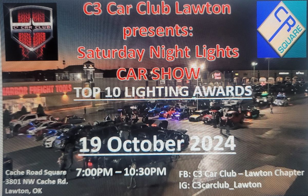 Saturday Night Lights Car Show hosted by C3 Car Club