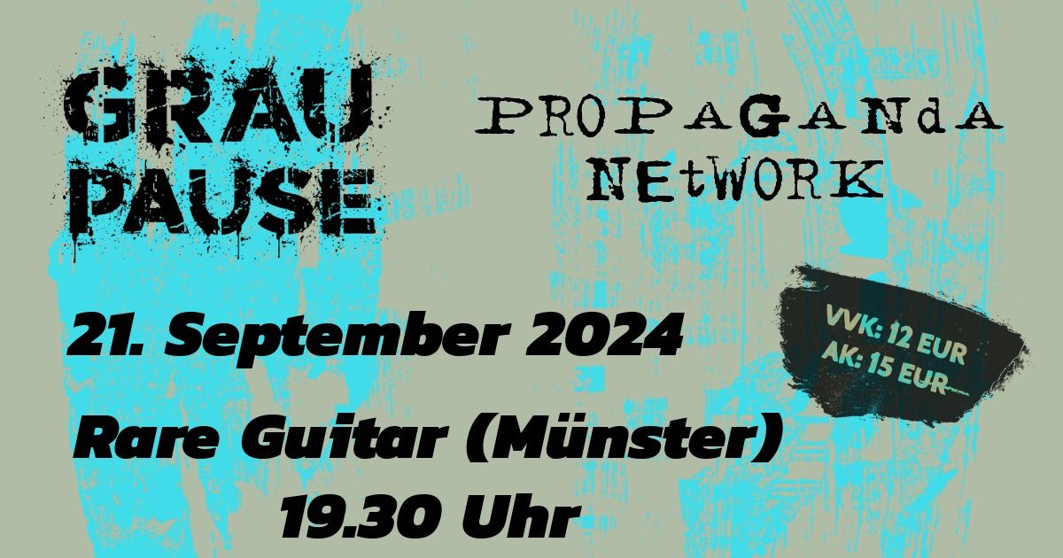 Propaganda Network + Graupause Live