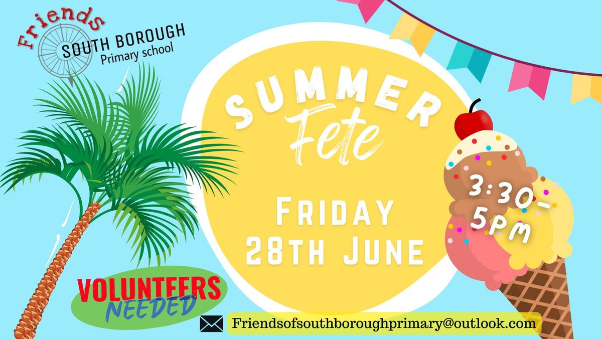 Summer Fete - Friday 28th June