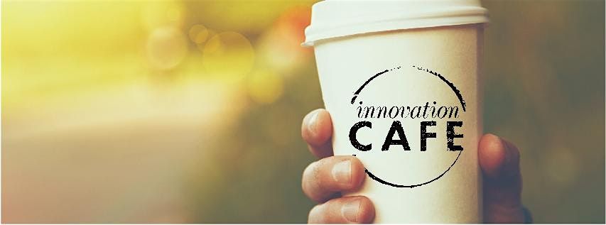 innovationCAFE Houston: The 3 Pillars Strategy Workshop
