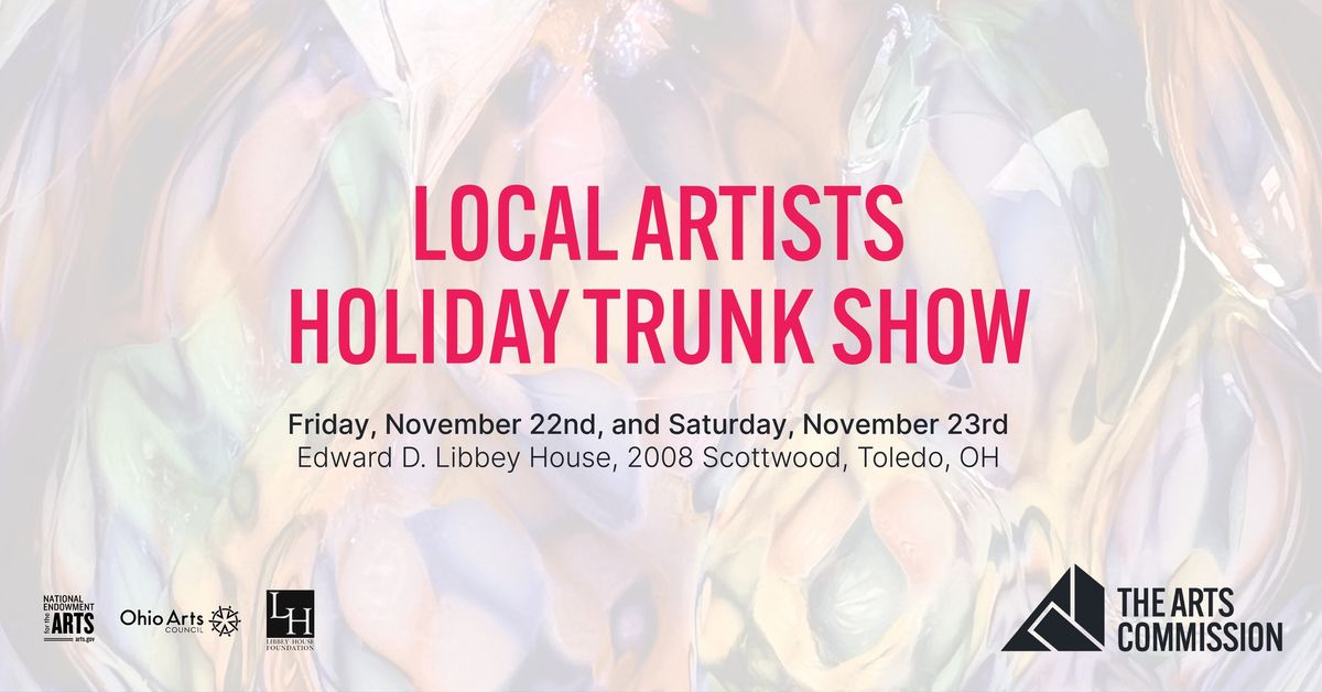 Local Artists Holiday Trunk Show