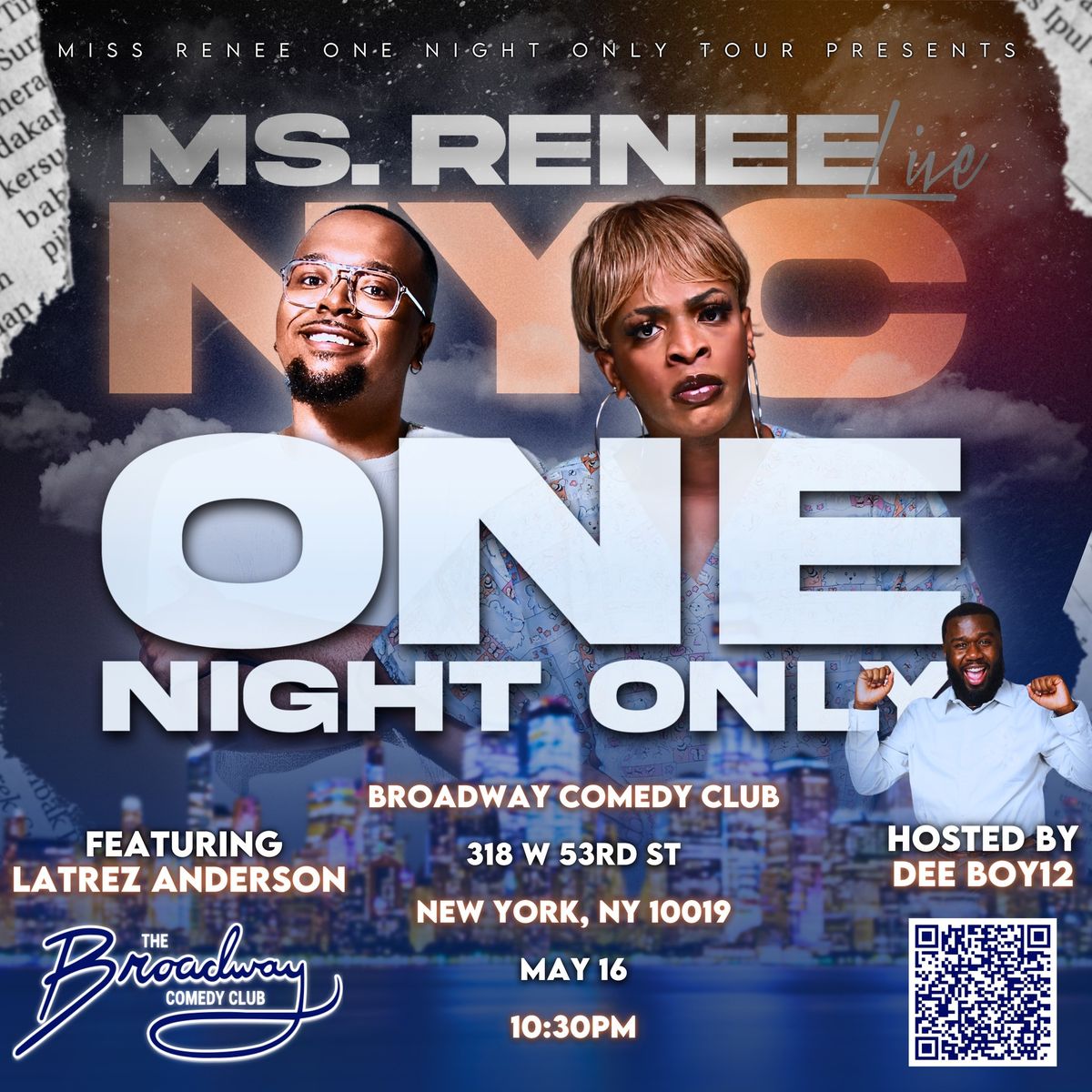 Miss Renee Live In New York City. One Night Only.