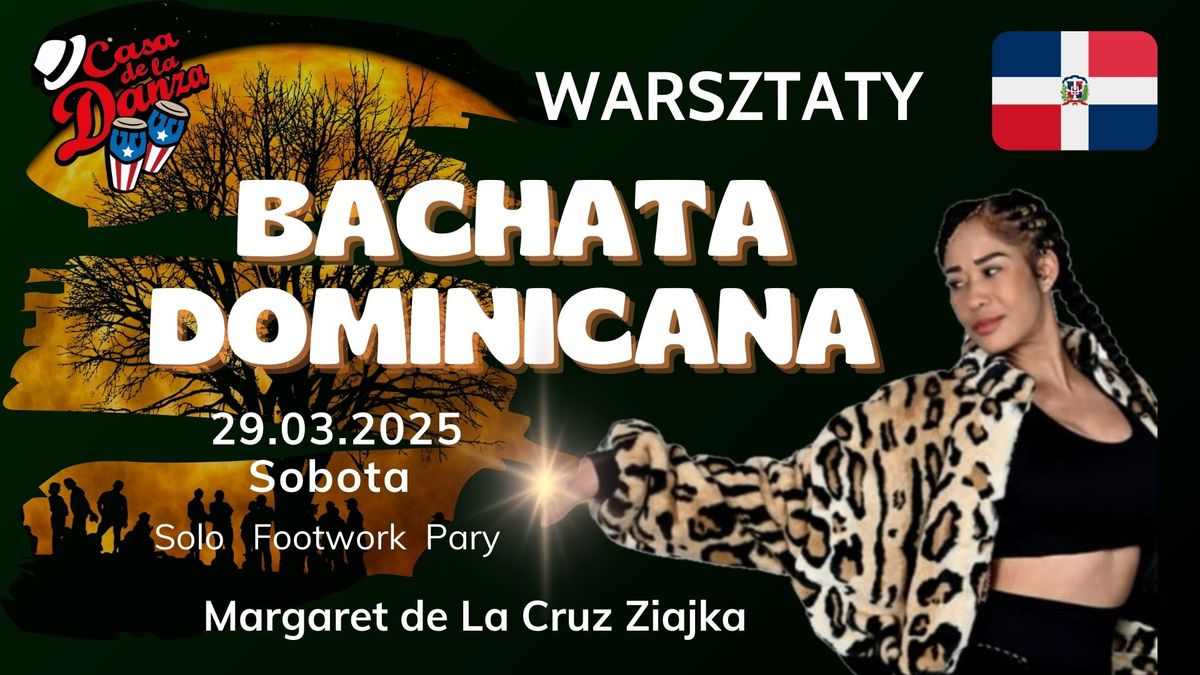 Warsztaty dominika\u0144skiej bachaty - 29.03 sobota 