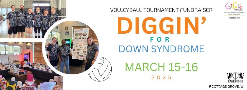 Diggin' for Down Syndrome - GiGi's Playhouse Volleyball Tournament Fundraiser