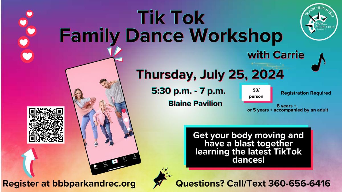 TikTok Family Dance Workshop!