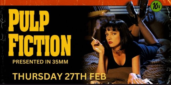 PULP FICTION (R) Presented in 35mm