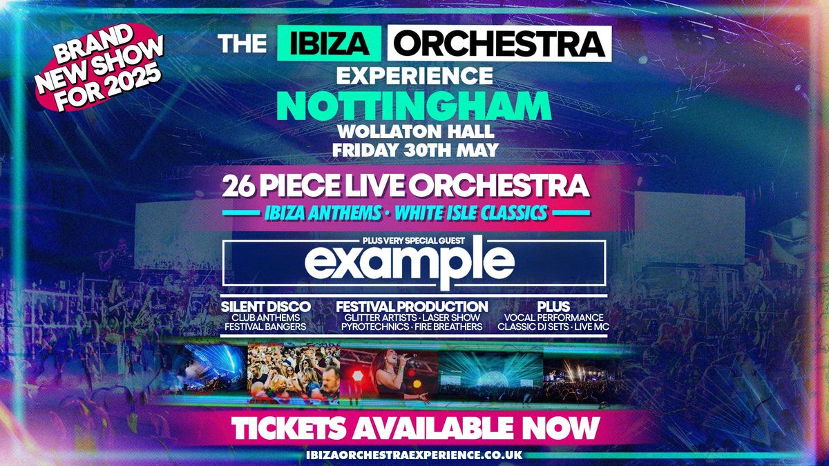 Ibiza Orchestra Experience - Nottingham 2025