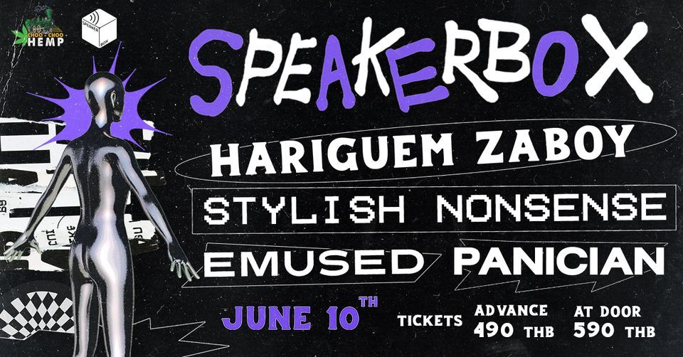 Hariguem Zaboy | Stylish Nonsense | Emused | Panician - Live at Speakerbox -