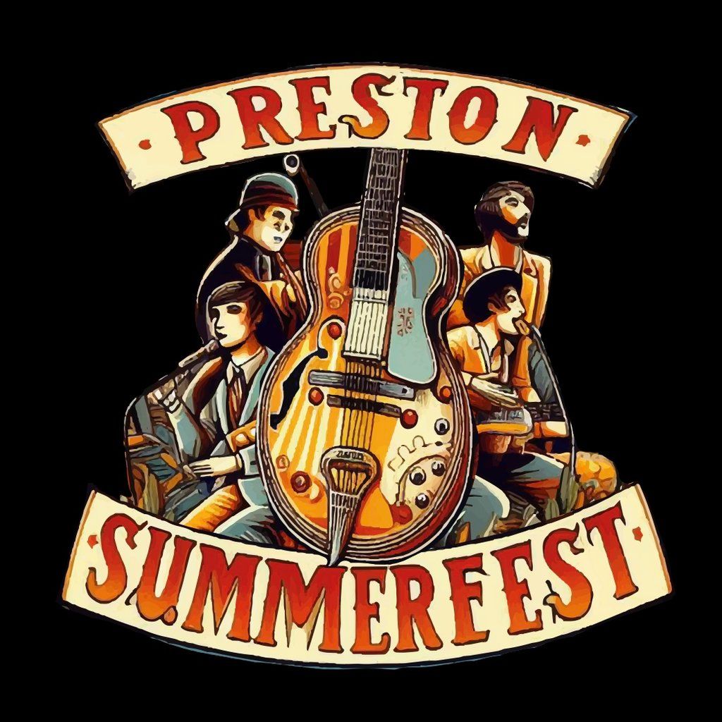 Preston Summerfest 25 - family friendly festival