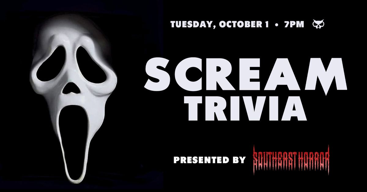 Scream! - Trivia at Xul!