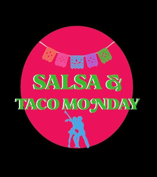 SALSA & Carnitas Taco 1st & 3rd Mondays