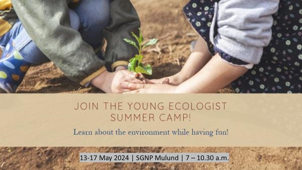 Young Ecologist Summer Camp at SGNP, Mulund