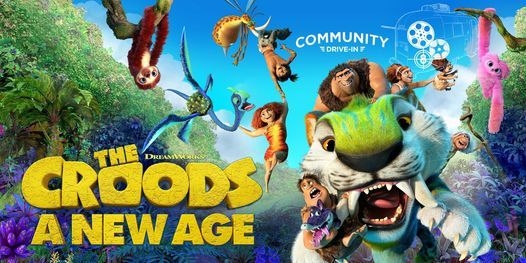 The Croods: A New Age (2020) - Community Drive-In