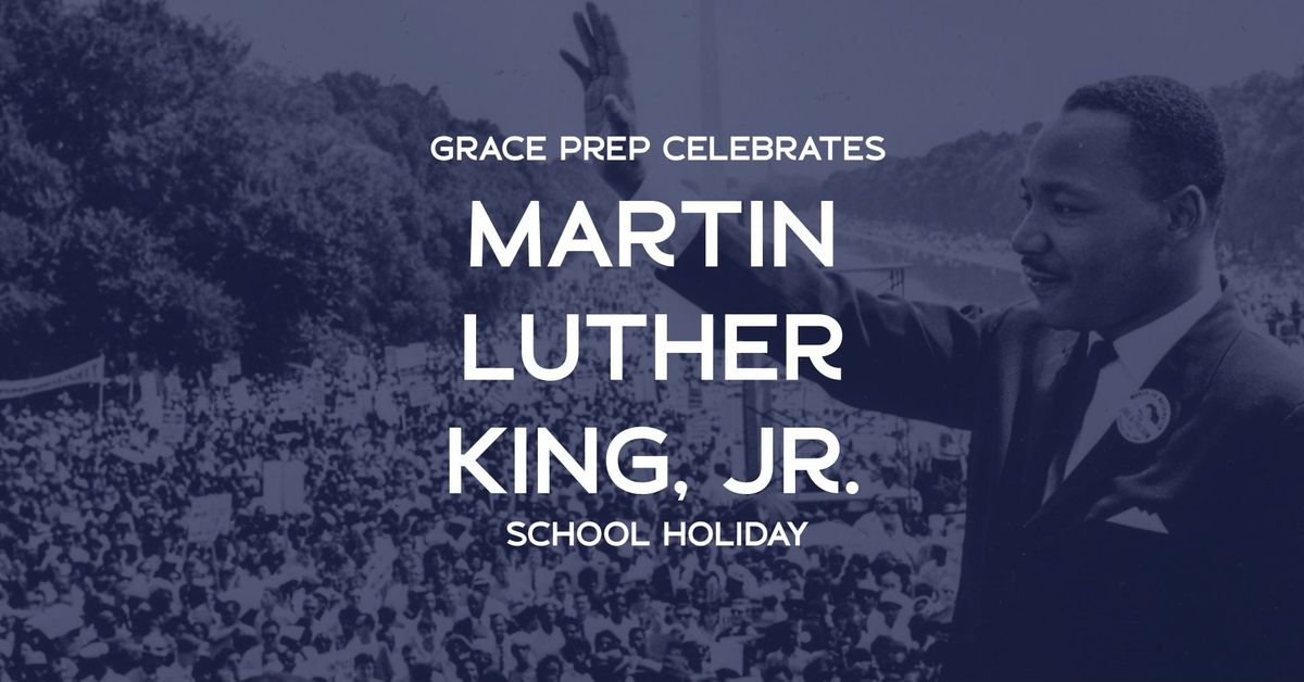 Martin Luther King, Jr. School Holiday