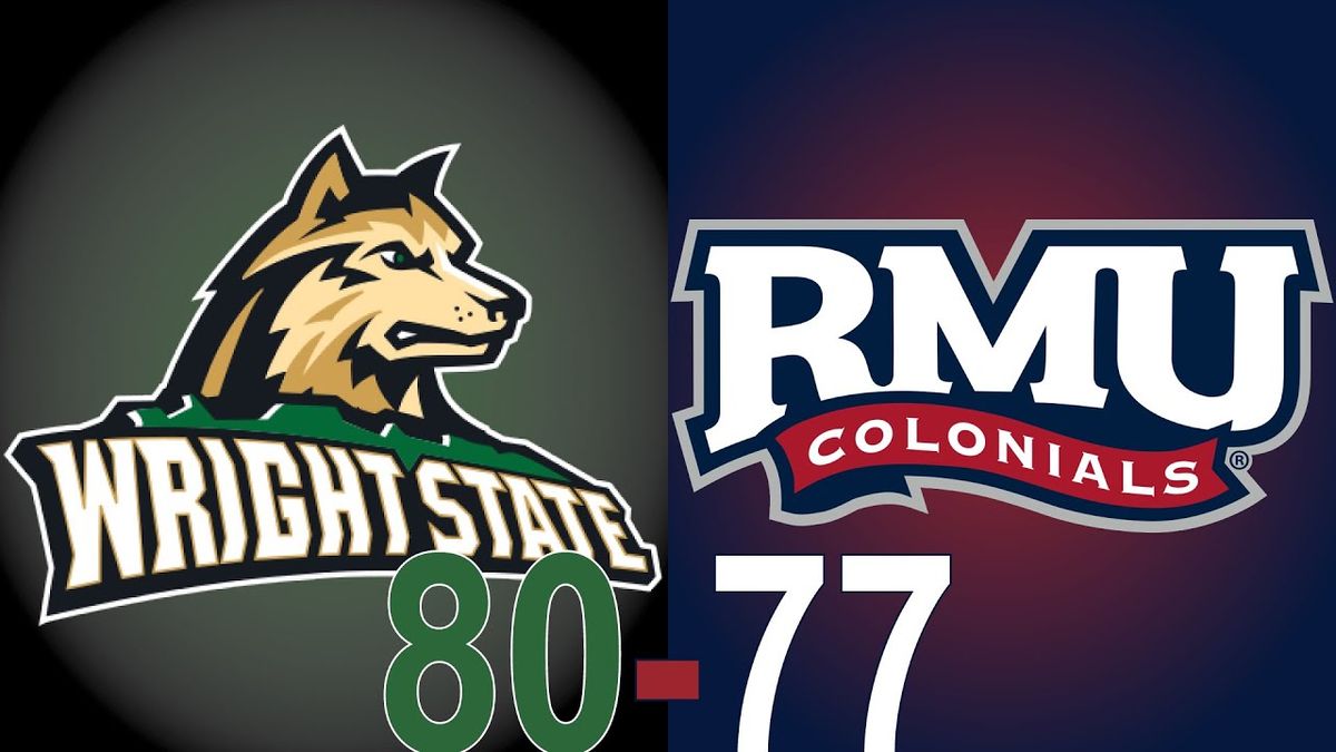 Robert Morris Colonials vs. Wright State Raiders