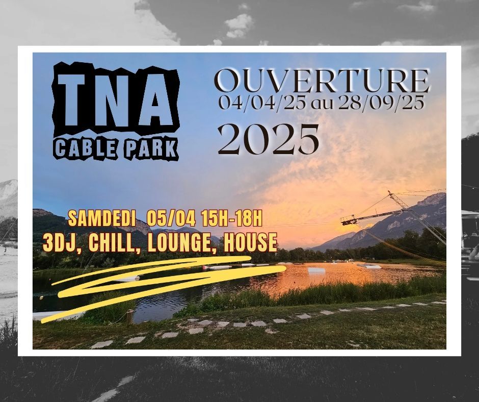 TNA Ouverture 2025