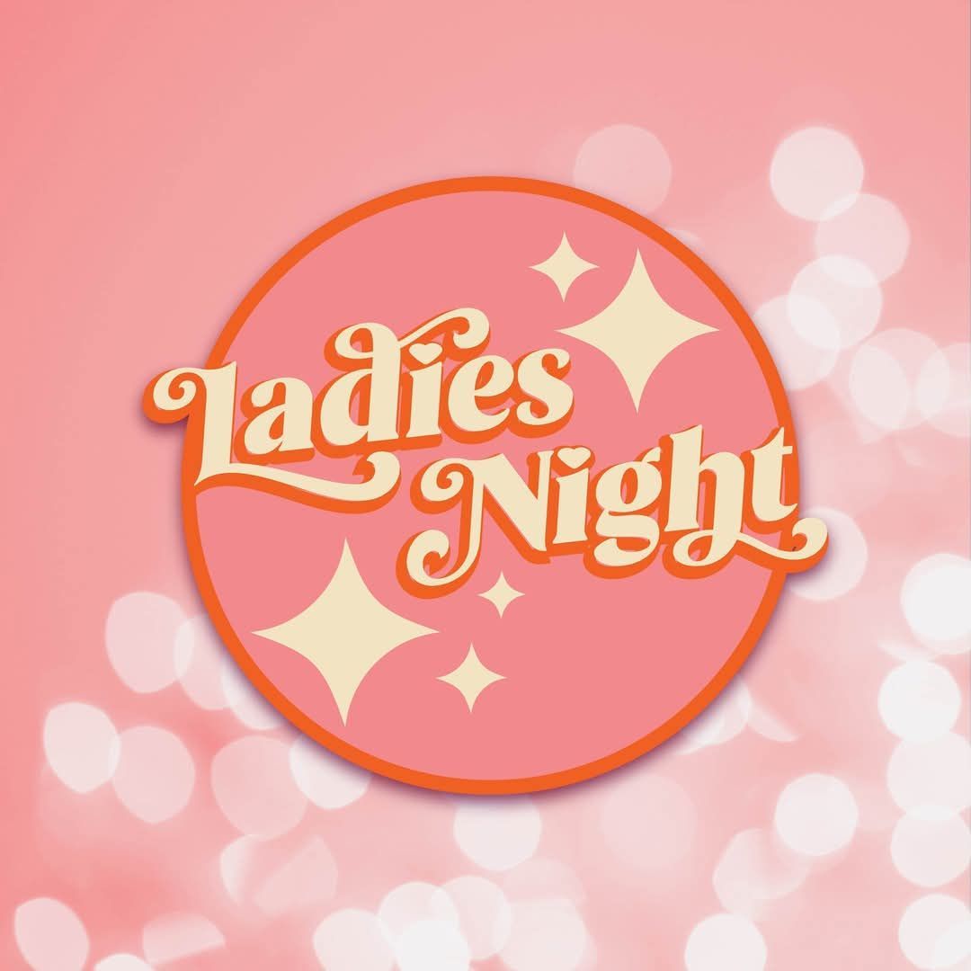 Ladies Night Dinner and Dance 