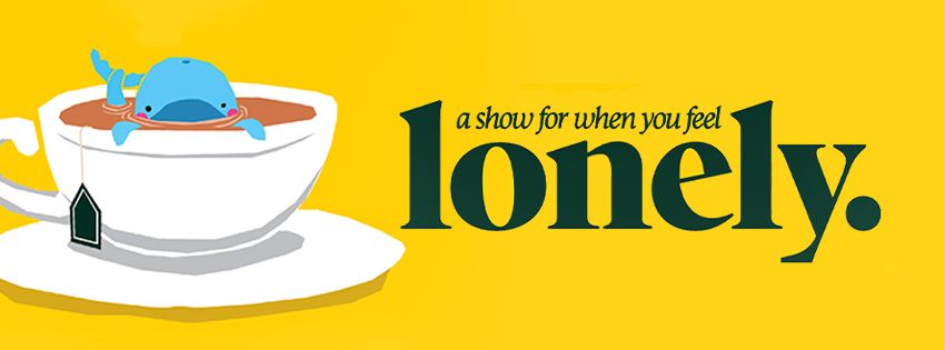 a show for when you feel lonely - NZ Fringe 2025